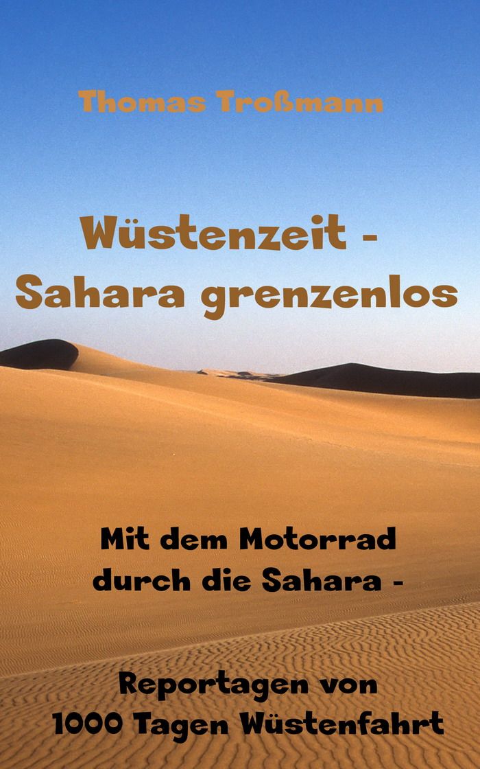 Troßmann-Buch als E-Book: Wüstenzeit - Sahara grenzenlos